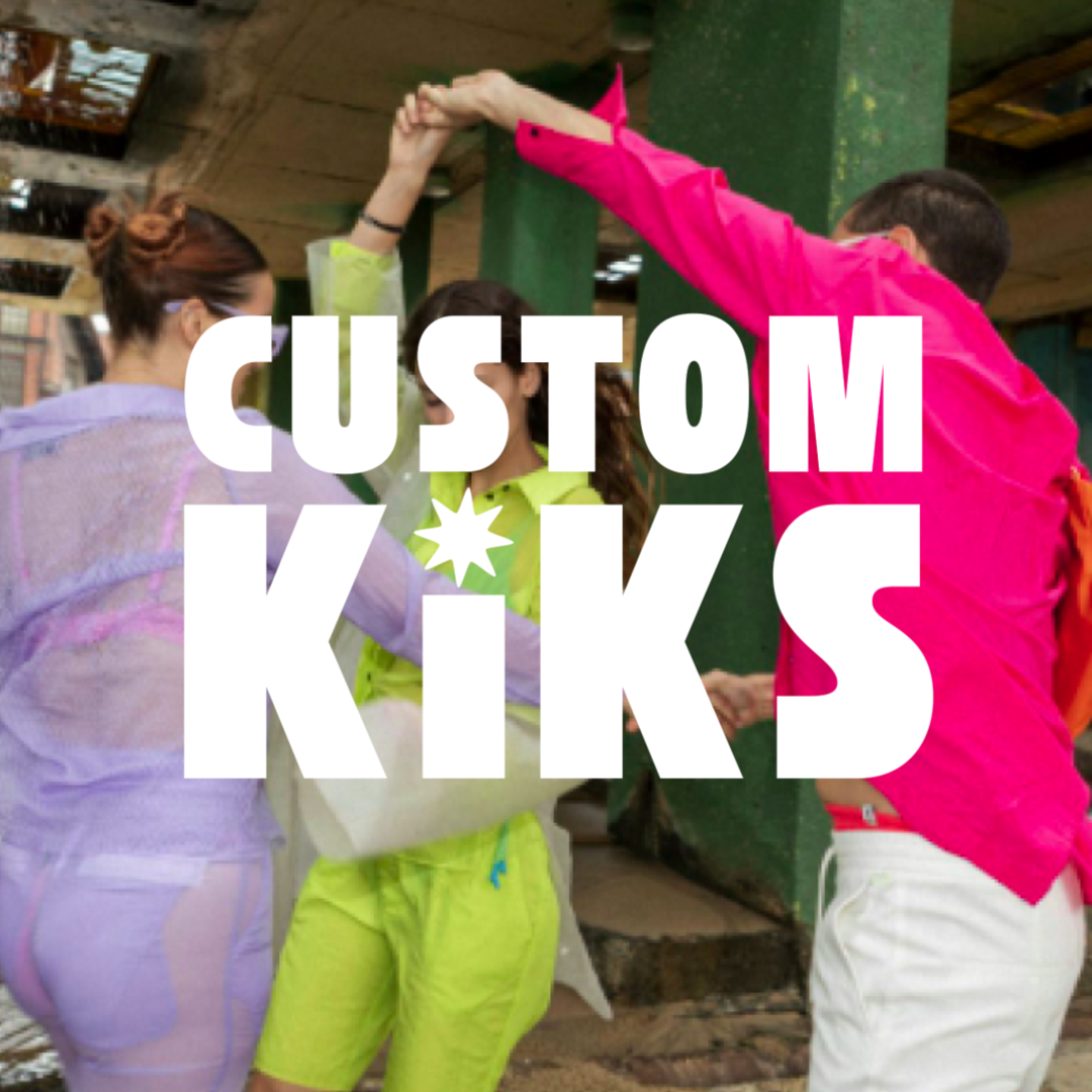 CUSTOM KIKS MANIFESTO